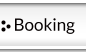 Booking